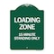 Signmission Loading Zone 15 Minutes Standing Only, Green & White Aluminum Sign, 18" x 24", GW-1824-24550 A-DES-GW-1824-24550 - alternate 1